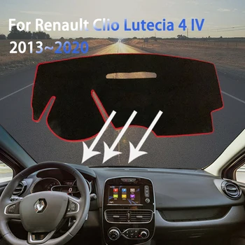 Para Renault Clio Lutecia 4 IV 2013~2020 2017 2018 Auto Cubierta del Panel de la Estera a prueba de Polvo antideslizante Parasol de la Alfombra de los Accesorios del Coche